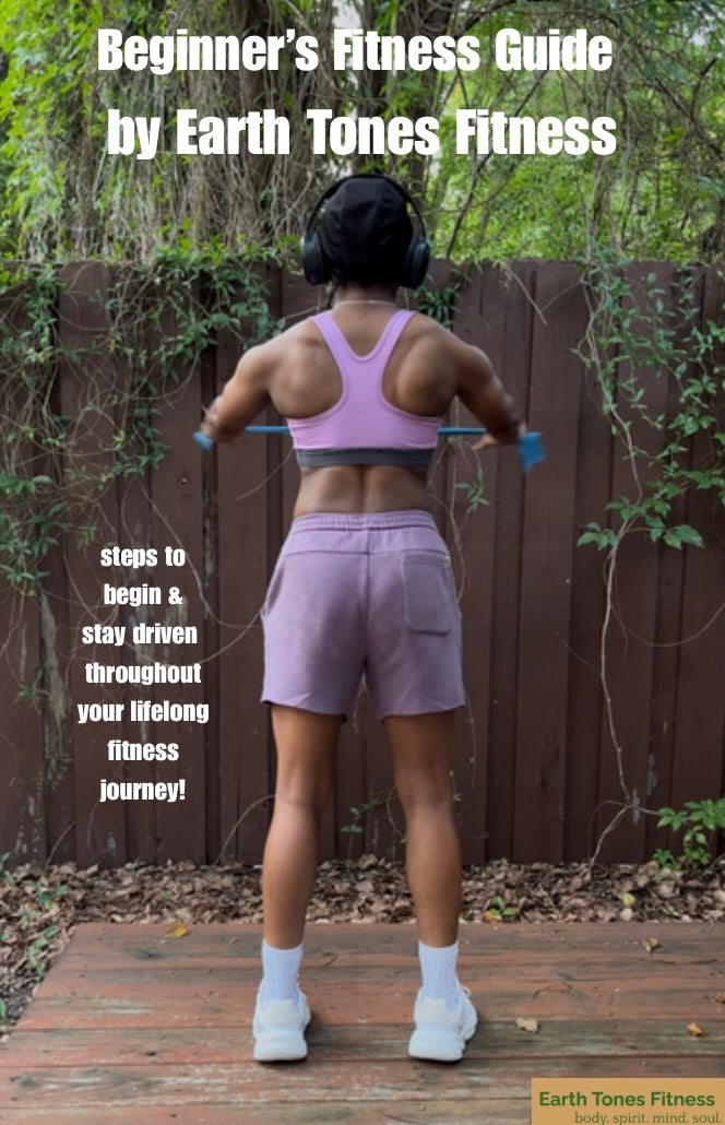 Earth Tones Fitness Beginner’s Guide